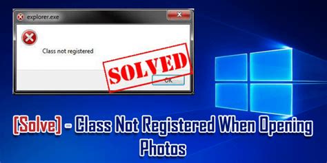 How To Fix Class Not Registered Error In Easy Ways