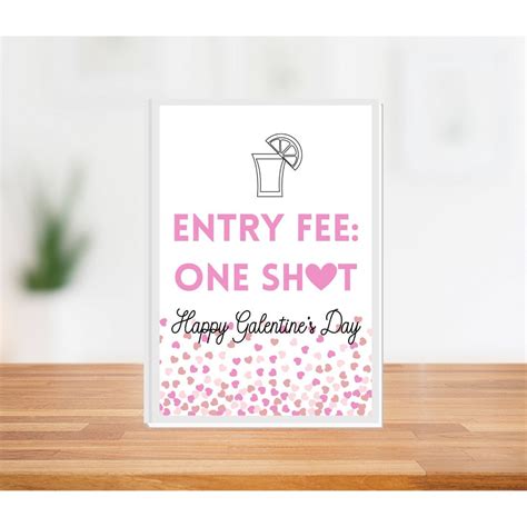 Entry Fee One Shot Galentines Day Printable Sign Etsy