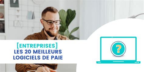 Logiciel De Paie Comparatif Agipaie