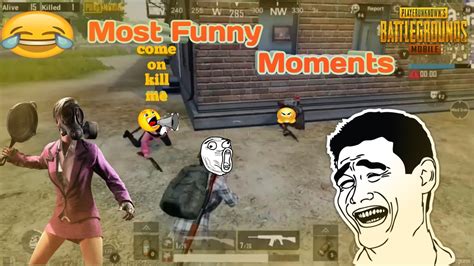 Pubg Mobile Funny Moments Most Comedy Scene YouTube