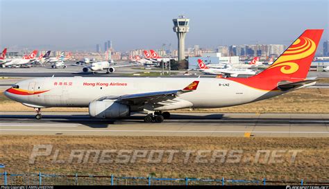 B LNZ Hong Kong Airlines Airbus A330 243F Photo By AMIN LAKESTANI ID