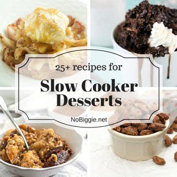 Slow Cooker Dessert Recipes Nobiggie