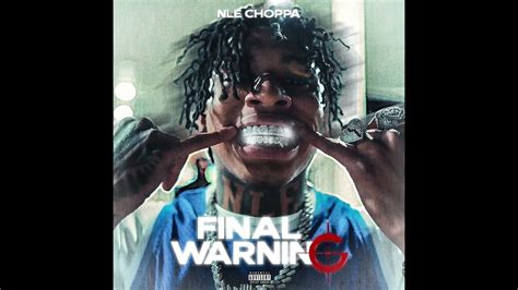 Final Warning by Nle Choppa Chart Achievements | Popnable