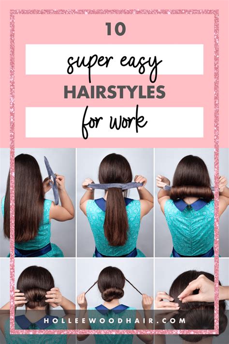 10 Easy Hairstyles For Work・2023 Ultimate Guide