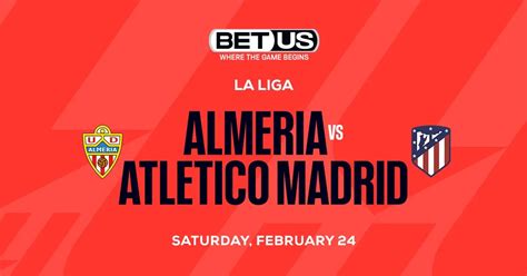 Almeria Vs Atletico Madrid Prediction Odds And Player Props Pick