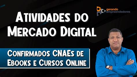 Receita Federal Define Atividades Do Mercado Digital Cnae Para Venda