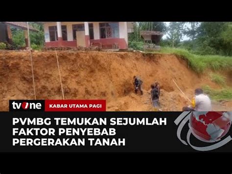 PVMBG Temukan Sejumlah Faktor Penyebab Bencana Pergerakan Tanah Di