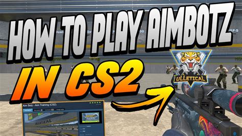 How To Play Aim Botz Official In Cs New Update Youtube