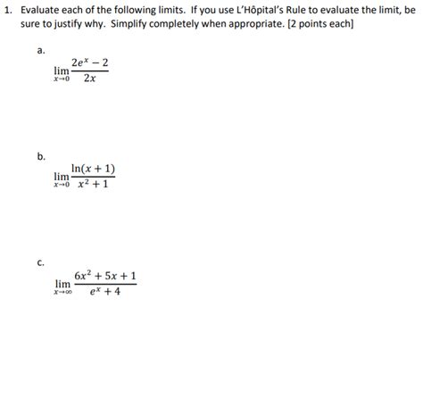 Solved Evaluate Each Of The Following Limits If You Use Chegg