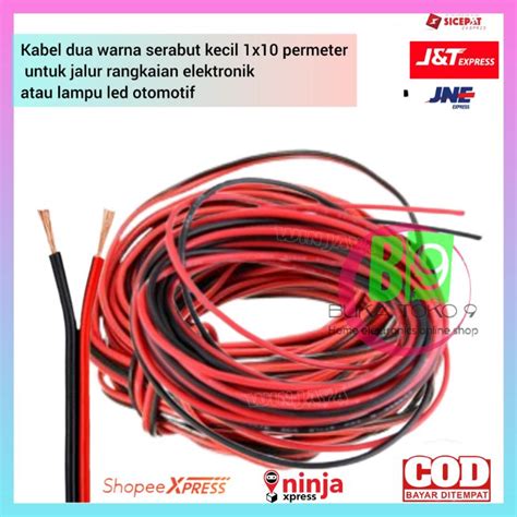 Jual Kabel Dua Warna Serabut Kecil 1x10 Permeter Untuk Jalur Rangkaian Elektronik Atau Lampu Led