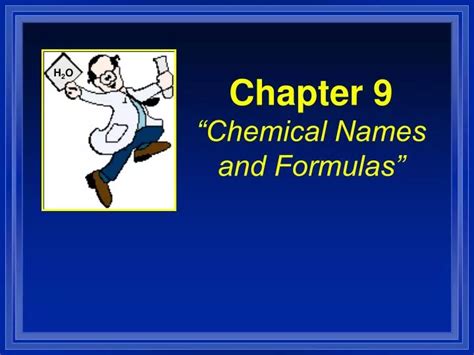 Ppt Chapter 9 “chemical Names And Formulas” Powerpoint Presentation