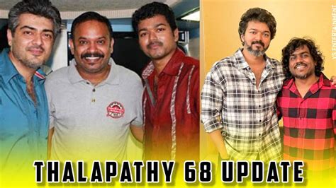 Thalapathy Movie Update Thalapathy Vijay Venkat Prabhu Yuvan