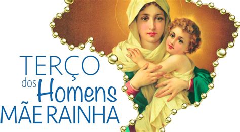 Ter O Dos Homens M E Rainha Schoenstatt