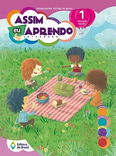 Assim Eu Aprendo Integrado Educa O Infantil De Editora Do