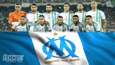 Mercato Lolympique De Marseille Fonce Sur Un International Alg Rien