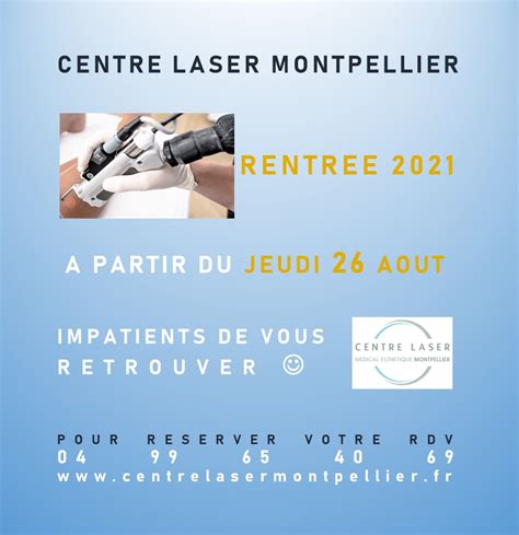 Rentree Centre Laser Montpellier