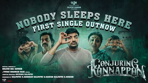 Nobody Sleeps Here Song Lyrical Video | Conjuring Kannappan Songs ...