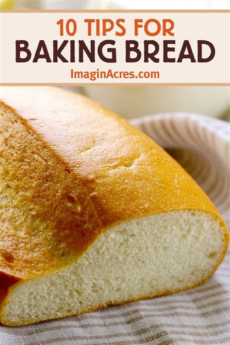 10 Tips for Baking Bread at Home - ImaginAcres | Baking bread at home ...