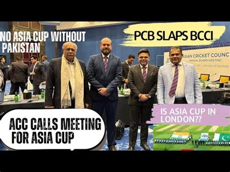 Acc Calls Meeting To Solve Asia Cup 2023 PCB Slaps BCCI Najam Sethi