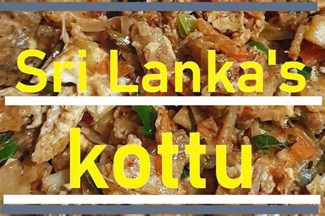 This is about the Kottu of Sri Lanka - slmeal