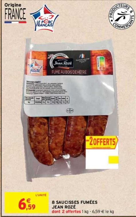 Promo Saucisses Fum Es Jean Roz Chez Intermarch Contact Icatalogue Fr