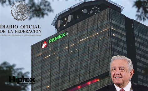 Condonan A Pemex El Pago De Impuestos De Los Ltimos Cuatro Meses Por