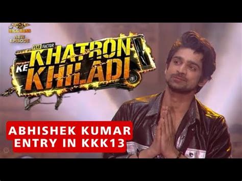 Abhishek Kumar Reveals Coming In Khatron Ke Khiladi Season 14 Abhishek