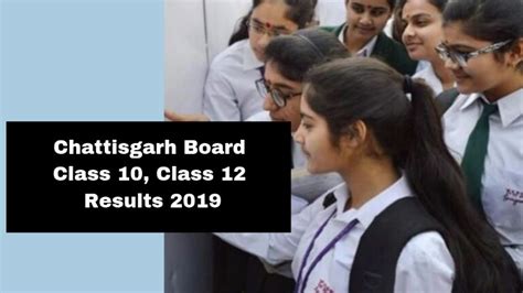 Chhattisgarh Board Result Cgbse Class Th Th Results To Be