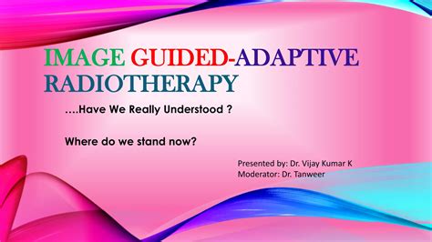 Image Guided Adaptive Radiotherapy Ppt