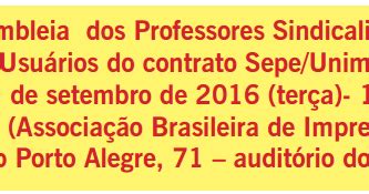 SEPE REGIONAL IV Assembleia dos Professores Sindicalizados e Usuários