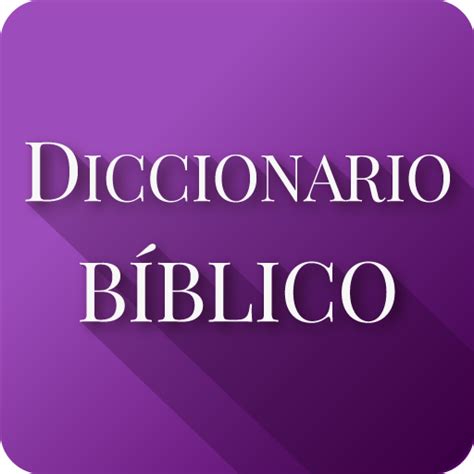 Diccionario B Blico Y Biblia Reina Valera Amazon Es Appstore For Android