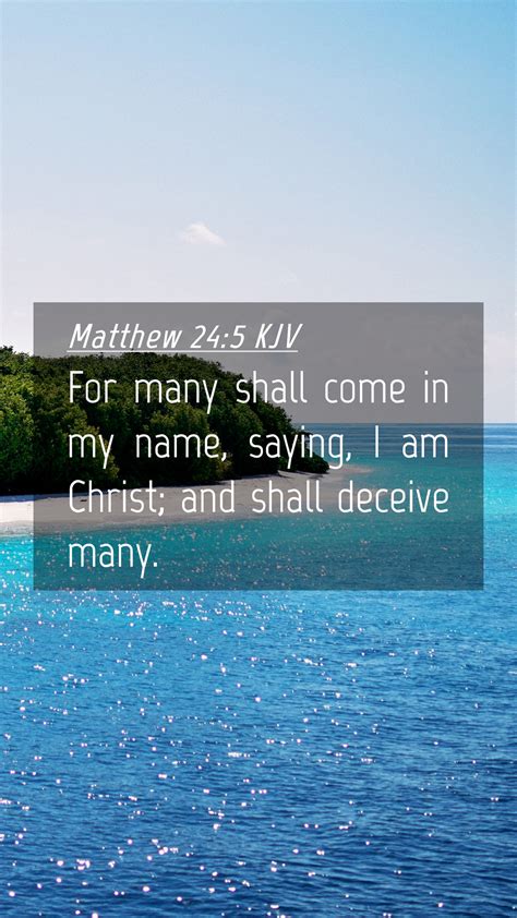 Matthew 245 Kjv Mobile Phone Wallpaper For Many Shall Come In My