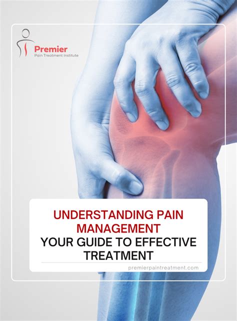 Understanding Pain Management Premier Pain Treatment Institute