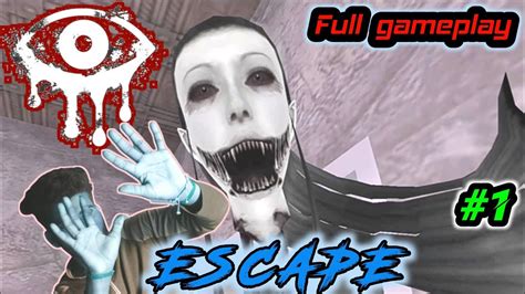 Eyes The Horror Game Eyes Horror Full Gameplay Eyes Scary Thriller Eyes 1 Youtube