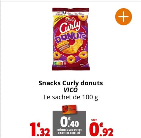 Promo Snacks Curly Donuts Vico Chez Coccinelle Express