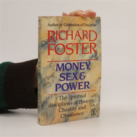 Money Sex And Power Foster Richard Knihobot Cz