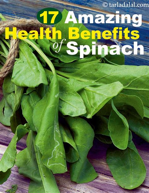 17 Amazing Health Benefits Of Palak Spinach Healthy Recipes