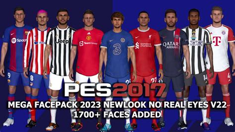 Pes Mega Facepack Newlook No Real Eyes V Faces Added