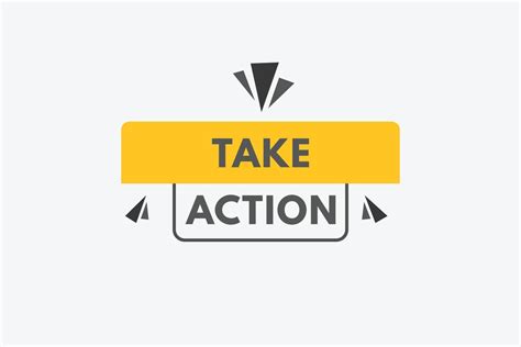 Take Action Text Button Take Action Sign Icon Label Sticker Web