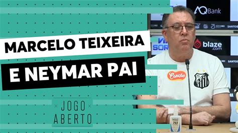 Presidente Do Santos Confirma Reuni O Pai De Neymar Mas Para