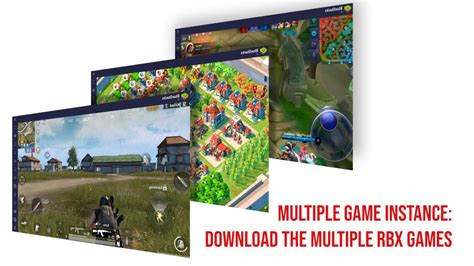 Multiple Game Instance: Download Multiple RBX Games 2025