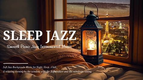 Relaxing Sleep Jazz Rainy Soft JAZZ Piano Instrumental Rain Sounds