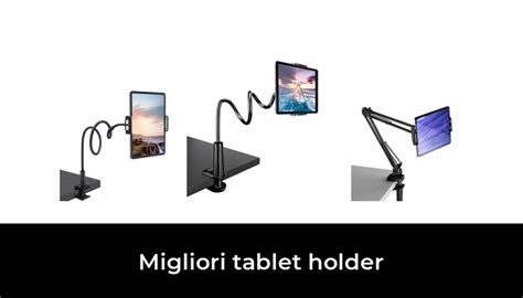 Migliori Tablet Holder Nel Secondo Esperti