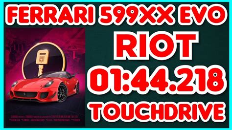 Asphalt 9 FERRARI 599XX EVO Car Hunt Riot 01 44 218 Touchdrive YouTube