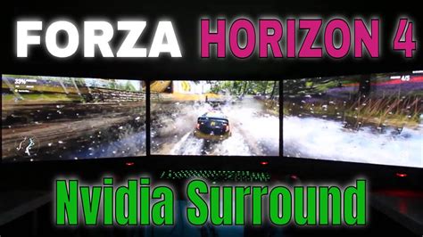 Forza Horizon Nvidia Surround Triple Monitor Setup X P