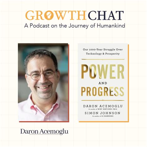 A Chat with Daron Acemoglu on Power and Progress - GrowthChat