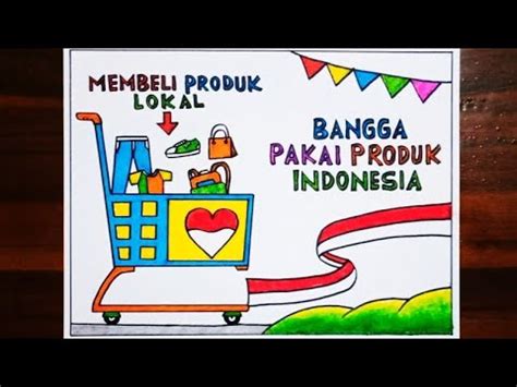 Gambar Poster Mencintai Produk Indonesia Poster Cinta Produk