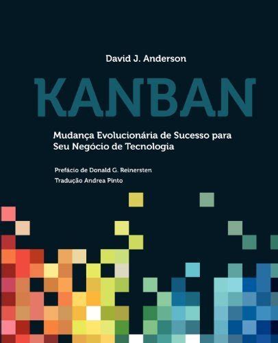 Kanban Mudan A Evolucion Ria De Sucesso Para Seu Neg Cio De Tecnologia