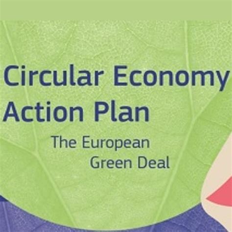 European Commission Adopted A New Circular Economy Action Plan For A