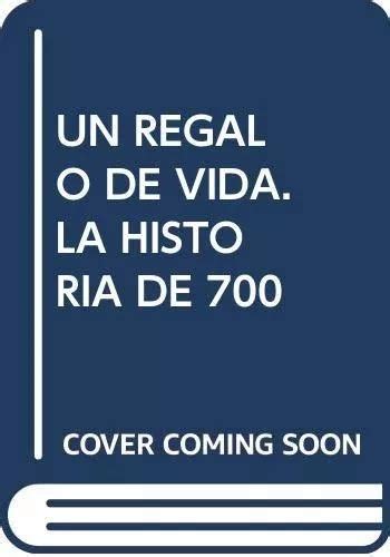 Un Regalo De Vida La Historia De Cuotas Sin Inter S